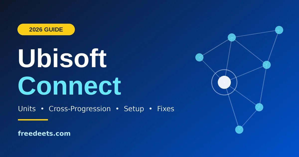 Ubisoft Connect guide to rewards, linked accounts, cross-progression and troubleshooting
